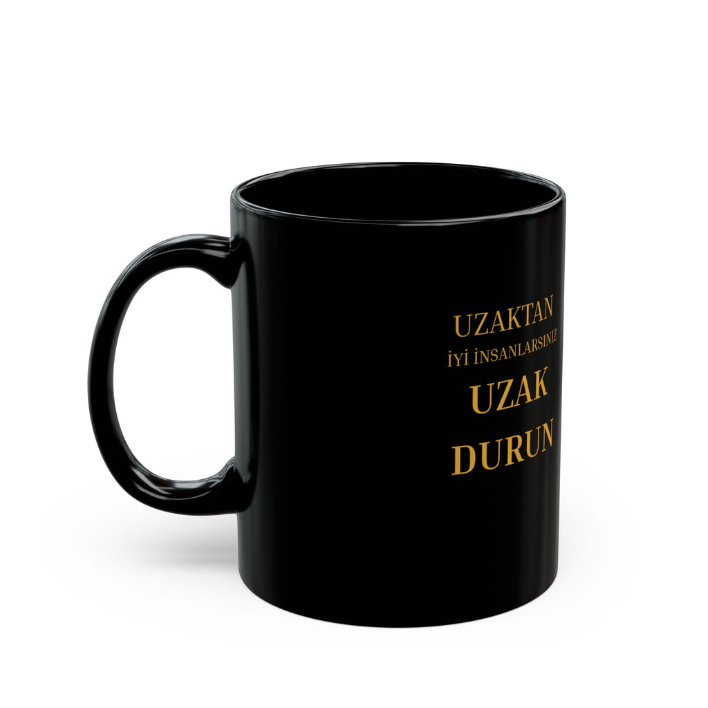 Uzak Durun - Kaffeetasse  (11oz)