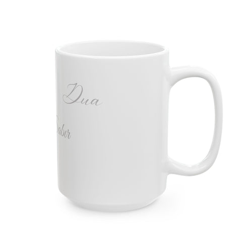 Dua, Sabır, Şükür Tasse - Islamische Motivation - Muslim Geschenk