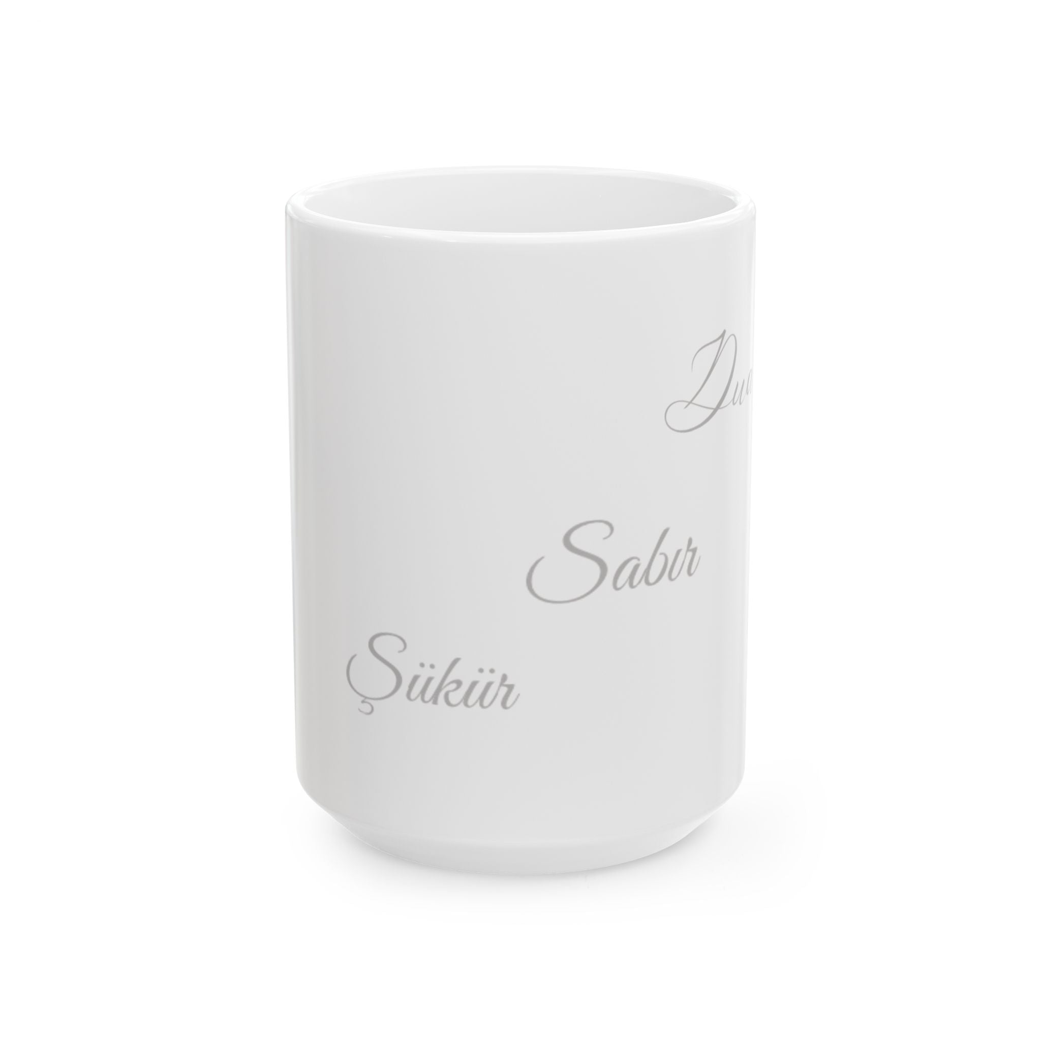 Dua, Sabır, Şükür Tasse - Islamische Motivation - Muslim Geschenk