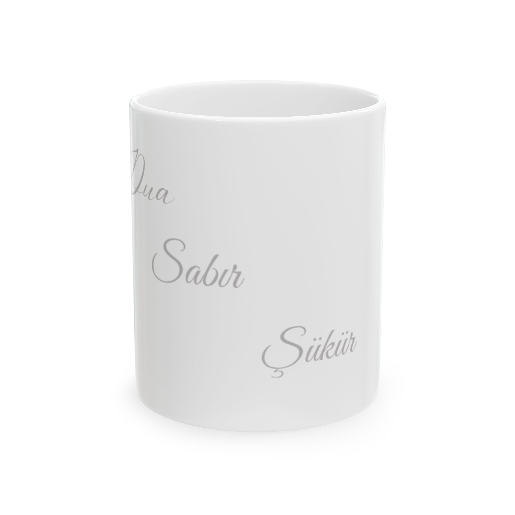 Dua, Sabır, Şükür Tasse - Islamische Motivation - Muslim Geschenk